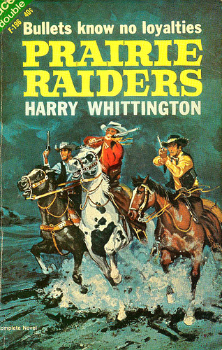 Prairie Raiders by Hondo Wells